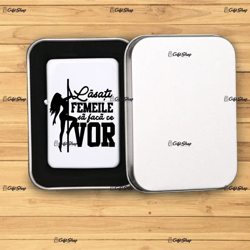 Lasati femeile sa faca ce vor, bricheta metalica gravata laser cu mesaj